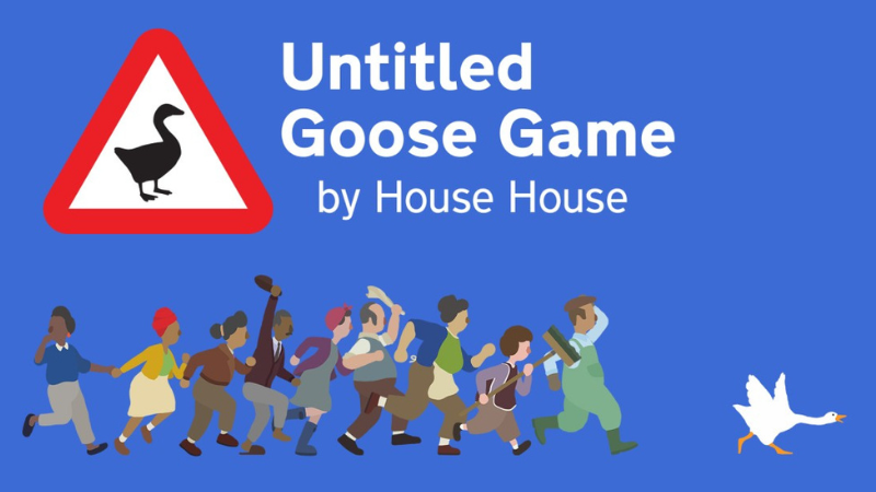 UNTITLED GOOSE GAME